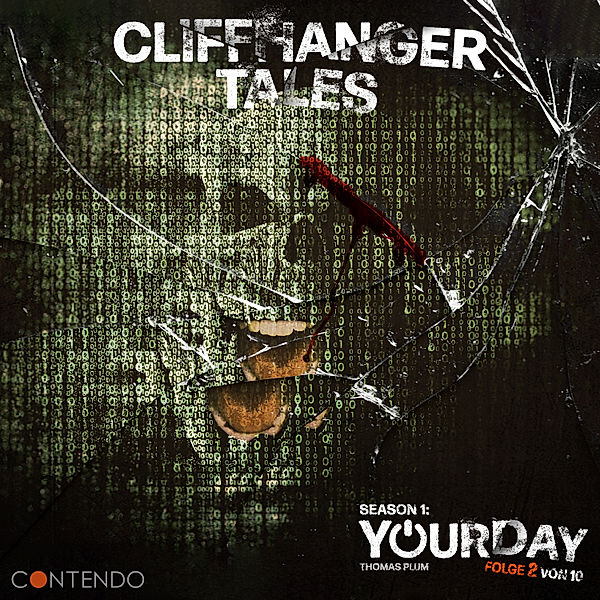 Cliffhanger Tales - 2 - YourDay, Thomas Plum