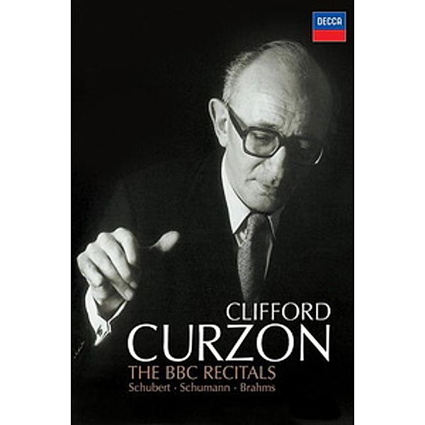 Clifford Curzon - The BBC Recitals, Clifford Curzon, Robert Schumann, Johannes Brahms