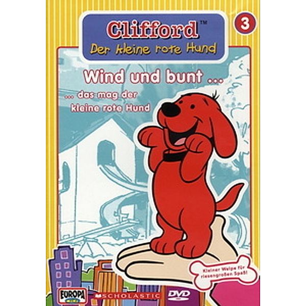 Clifford, der klein rote Hund (Folge 3) - Wind und bunt, das mag der kleine rote Hund, Norman Bridwell, Barry Hawkins