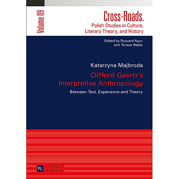 Clifford Geertz's Interpretive Anthropology, Katarzyna Majbroda