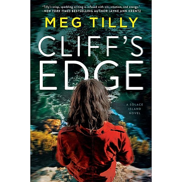 Cliff's Edge / Solace Island Series Bd.2, Meg Tilly