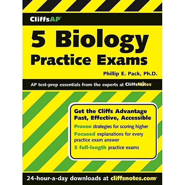 CliffsAP 5 Biology Practice Exams, Phillip E Pack