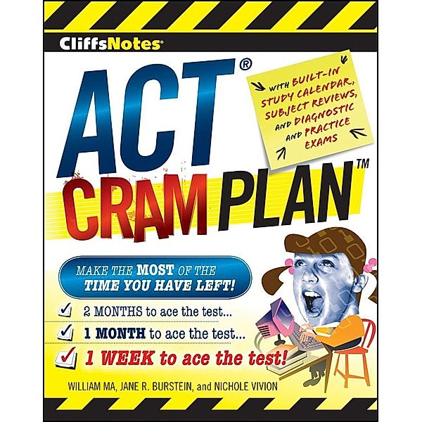 CliffsNotes ACT Cram Plan / Cliffs Notes, Nichole Vivion