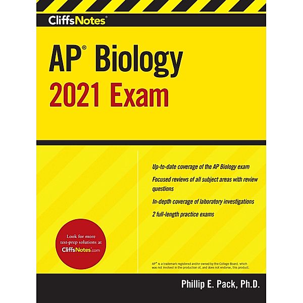 CliffsNotes AP Biology 2021 Exam, Phillip E. Pack