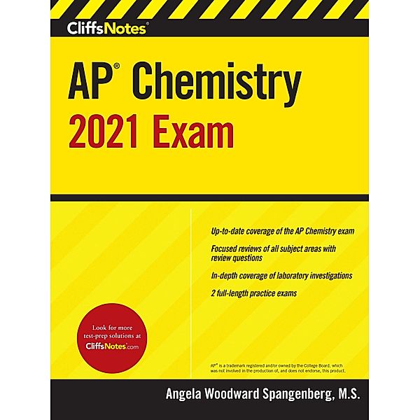 CliffsNotes AP Chemistry 2021 Exam, Angela Woodward Spangenberg