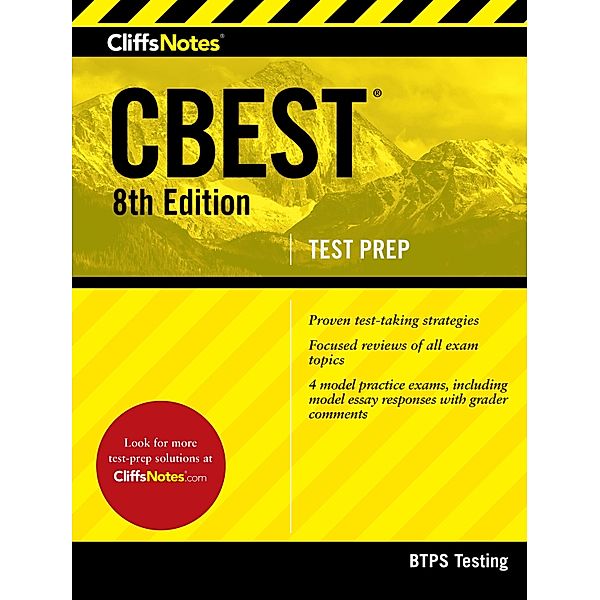 CliffsNotes CBEST, 8th Edition, Btps Testing
