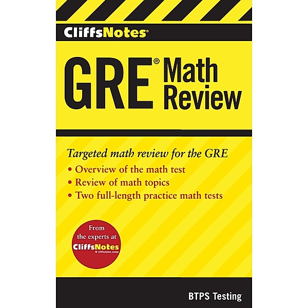 CliffsNotes GRE Math Review / Cliffs Notes, Btps Testing