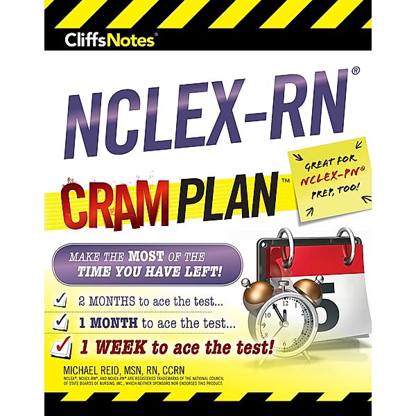 CliffsNotes NCLEX-RN Cram Plan, Michael Reid