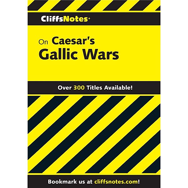 CliffsNotes on Caesar's Gallic Wars, Bruce Jackson