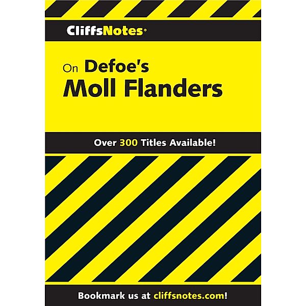 CliffsNotes on Defoe's Moll Flanders / Cliffs Notes, Nancy Levi Arnez