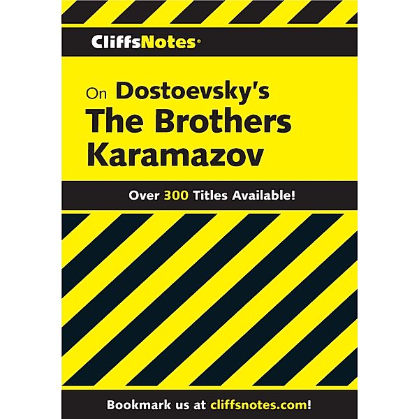 CliffsNotes on Dostoevsky's The Brothers Karamazov, Revised Edition / Cliffs Notes, James L Roberts