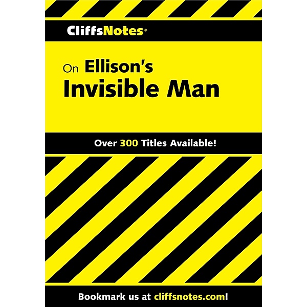CliffsNotes on Ellison's Invisible Man, Durthy A. Washington
