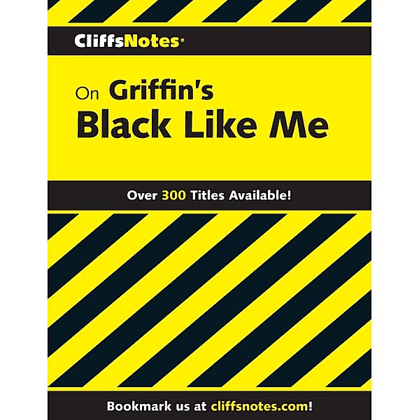 CliffsNotes on Griffin's Black Like Me / Cliffs Notes, Margaret Mansfield
