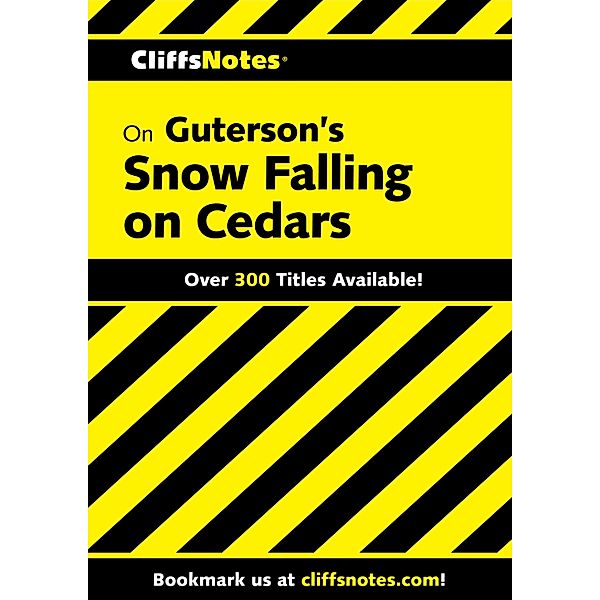CliffsNotes on Guterson's Snow Falling on Cedars / Cliffs Notes, Richard P Wasowski