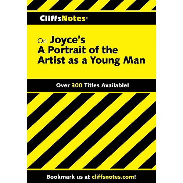 CliffsNotes on Joyce's Portrait of the Artist as a Young Man, Valerie P Zimbaro