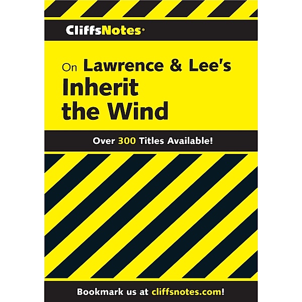 CliffsNotes on Lawrence & Lee's Inherit the Wind / Cliffs Notes, Suzanne Pavlos