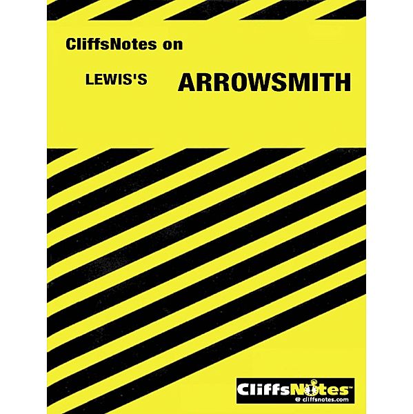 CliffsNotes on Lewis' Arrowsmith, Salibelle Royster