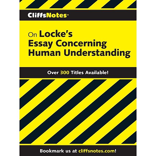 CliffsNotes on Locke's Concerning Human Understanding / Cliffs Notes, Charles H. Patterson