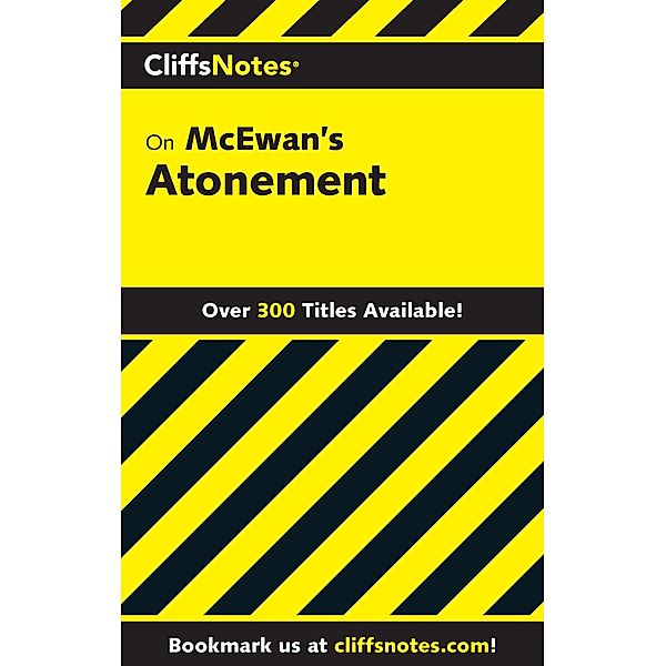 CliffsNotes on McEwan's Atonement / Cliffs Notes, Curry Kennedy