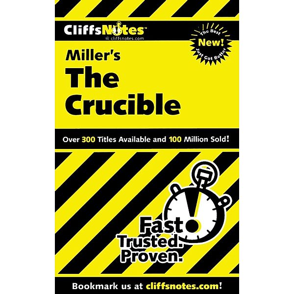 CliffsNotes on Miller's The Crucible / Cliffs Notes, Denis M. Calandra