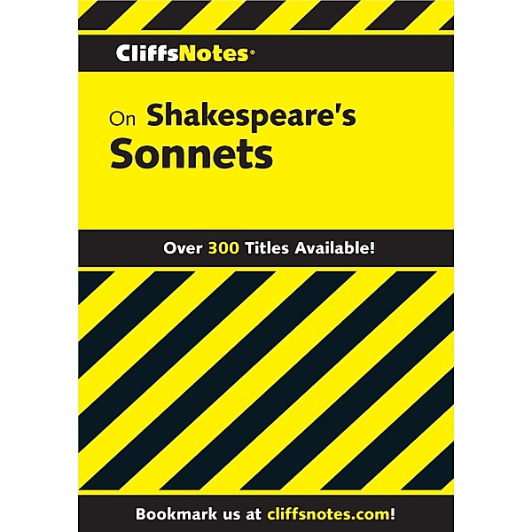 CliffsNotes on Shakespeare's Sonnets / Cliffs Notes, Carl Senna
