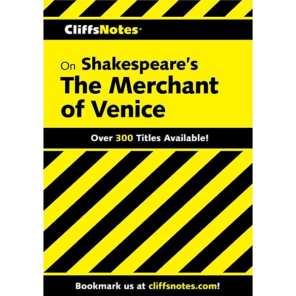 CliffsNotes on Shakespeare's The Merchant of Venice, Waldo F McNeir