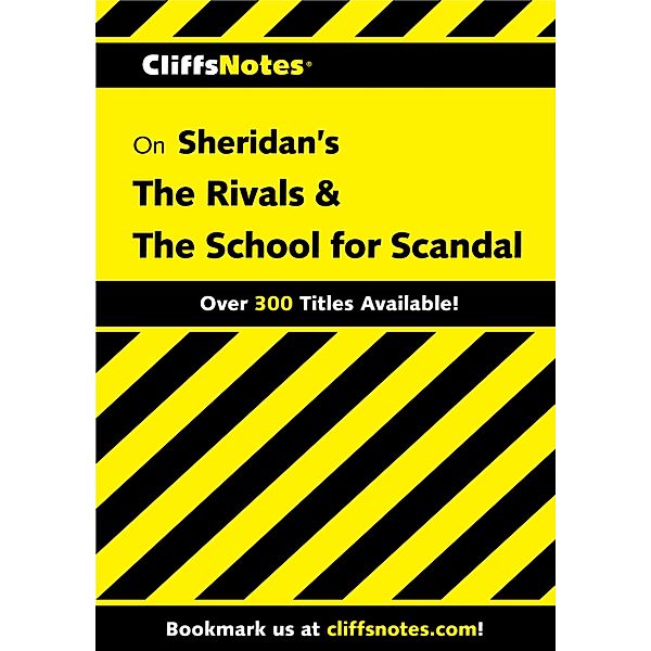 CliffsNotes on Sheridan's The Rivals & The School for Scandal, A. M. I. Fiskin
