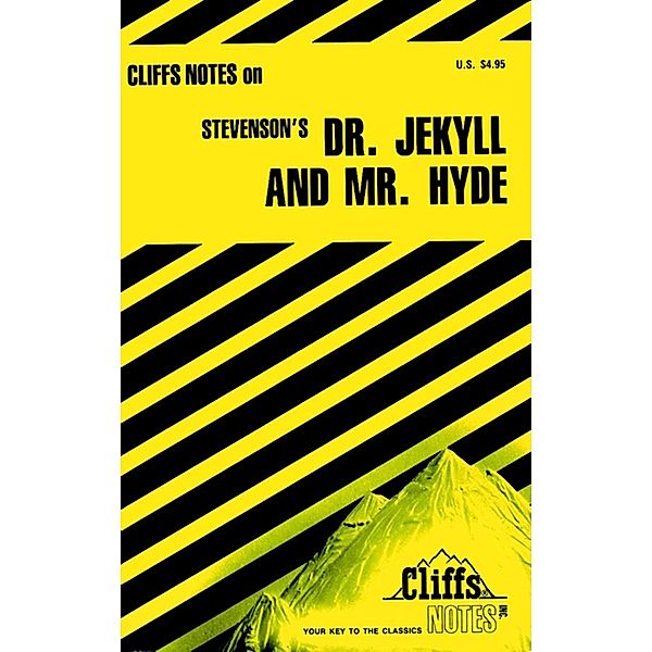 CliffsNotes on Stevenson's Dr. Jekyll and Mr. Hyde / Cliffs Notes, James L Roberts