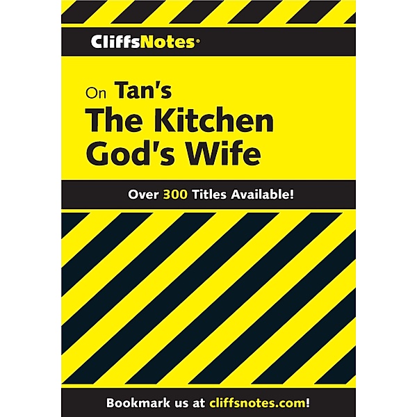 CliffsNotes on Tan's The Kitchen God's Wife, Mei Li Robinson