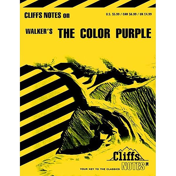CliffsNotes on Walker's The Color Purple / Cliffs Notes, Gloria Rose