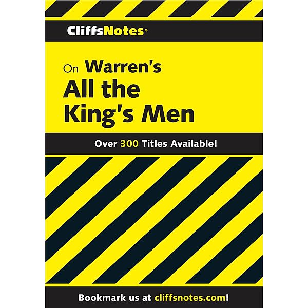 CliffsNotes on Warren's All the King's Men, L. David Allen