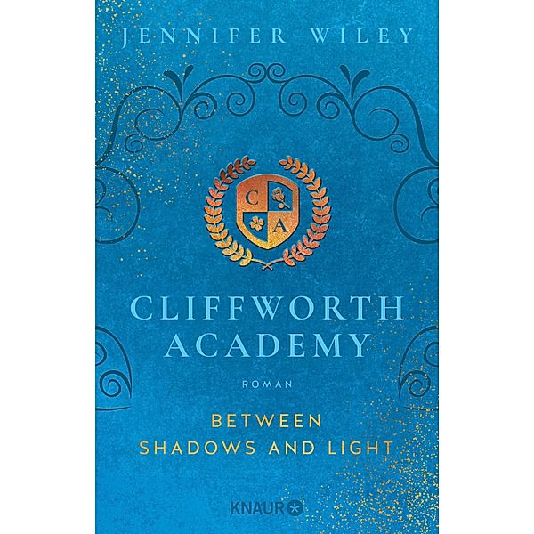 Cliffworth Academy - Between Shadows and Light, Jennifer Wiley