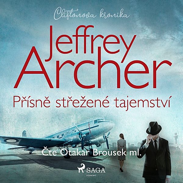 Cliftonova kronika - 3 - Přísně střežené tajemství, Jeffrey Archer