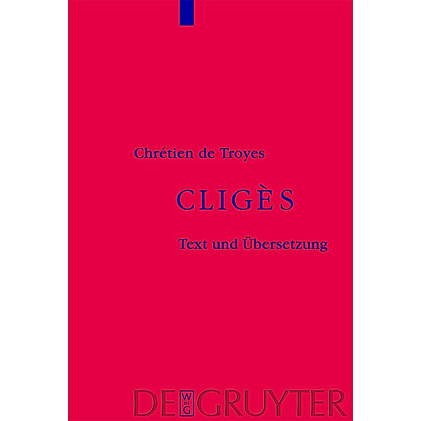 Cligès, Chrétien De Troyes