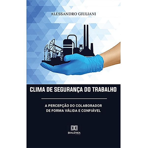 Clima de Segurança do Trabalho, Alessandro Giuliani