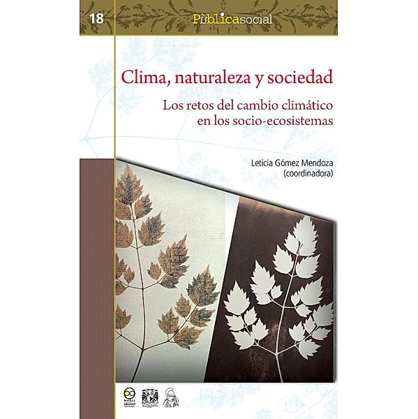 Clima, naturaleza y sociedad / Pùblicasocial Bd.18