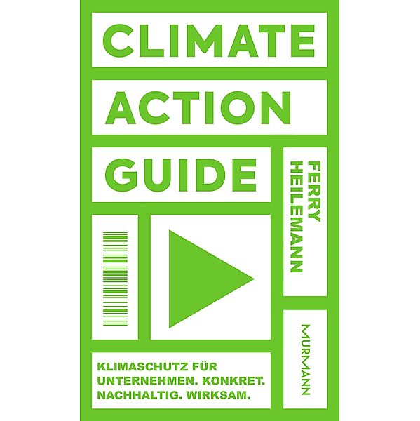 Climate Action Guide, Ferry Heilemann