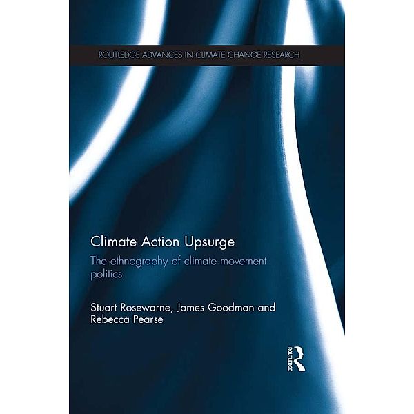 Climate Action Upsurge / Routledge Advances in Climate Change Research, Stuart Rosewarne, James Goodman, Rebecca Pearse