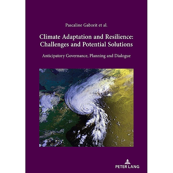 Climate Adaptation and Resilience: Challenges and Potential Solutions, Pascaline Gaborit