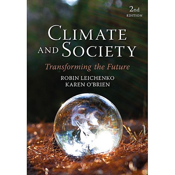 Climate and Society, Robin Leichenko, Karen O'Brien