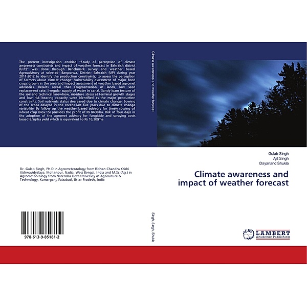Climate awareness and impact of weather forecast, Gulab Singh, Ajit Singh, Dayanand Shukla