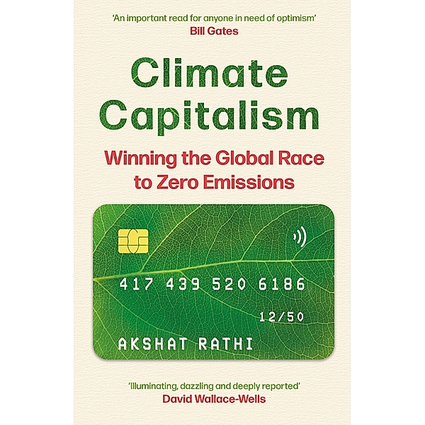 Climate Capitalism, Akshat Rathi