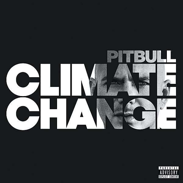 Climate Change, Pitbull