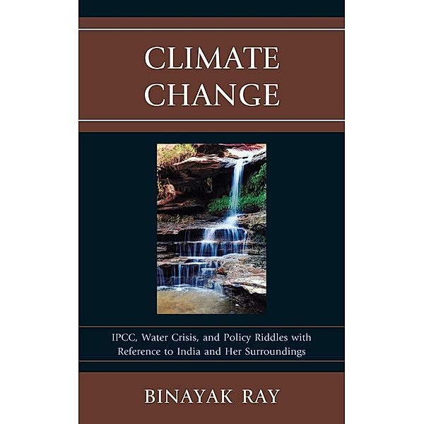 Climate Change, Binayak Ray