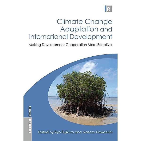 Climate Change Adaptation and International Development, Ryo Fujikura, Masato Kawanishi