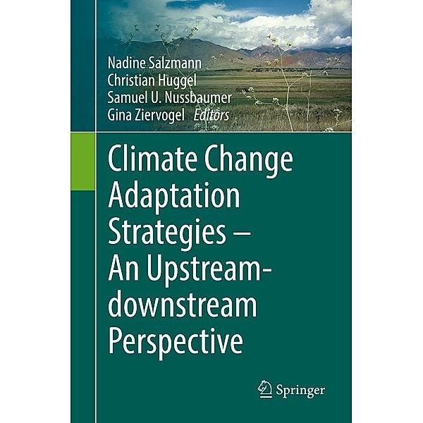 Climate Change Adaptation Strategies - An Upstream-downstream Perspective