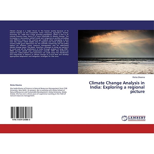 Climate Change Analysis in India: Exploring a regional picture, Richa Sharma