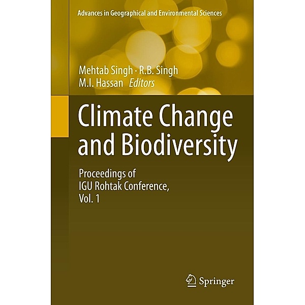 Climate Change and Biodiversity / Advances in Geographical and Environmental Sciences