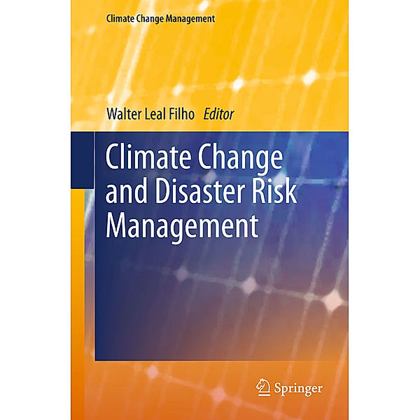 Climate Change and Disaster Risk Management