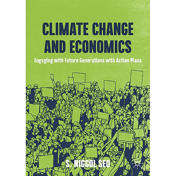 Climate Change and Economics, S. Niggol Seo